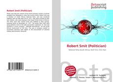Bookcover of Robert Smit (Politician)
