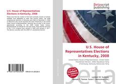 Buchcover von U.S. House of Representatives Elections in Kentucky, 2008