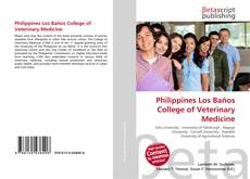 Bookcover of Philippines Los Baños College of Veterinary Medicine