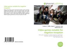 Capa do livro de Video games notable for negative reception 