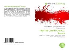 Portada del libro de 1984–85 Cardiff City F.C. Season