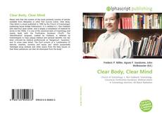 Borítókép a  Clear Body, Clear Mind - hoz