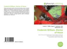 Capa do livro de Frederick William, Elector of Hesse 