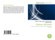 Bookcover of GeForce 100 Series