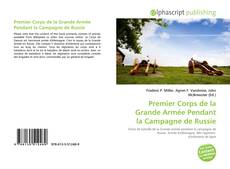 Premier Corps de la Grande Armée Pendant la Campagne de Russie的封面