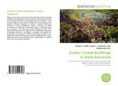 Borítókép a  Grade I Listed Buildings in West Somerset - hoz