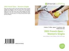 Borítókép a  2002 French Open – Women's Singles - hoz