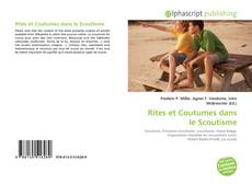 Rites et Coutumes dans le Scoutisme的封面
