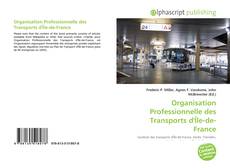 Borítókép a  Organisation Professionnelle des Transports d'Île-de-France - hoz
