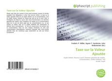 Borítókép a  Taxe sur la Valeur Ajoutée - hoz