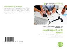 Bookcover of Impôt Négatif sur le Revenu