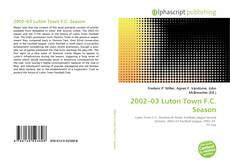 Borítókép a  2002–03 Luton Town F.C. Season - hoz