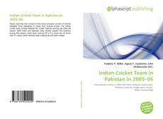 Borítókép a  Indian Cricket Team in Pakistan in 2005–06 - hoz