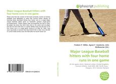 Обложка Major League Baseball hitters with four home runs in one game