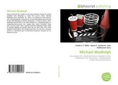 Borítókép a  Michael Wadleigh - hoz