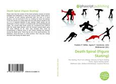 Borítókép a  Death Spiral (Figure Skating) - hoz