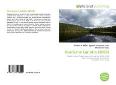 Borítókép a  Hurricane Carlotta (2006) - hoz