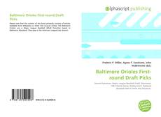 Borítókép a  Baltimore Orioles First-round Draft Picks - hoz