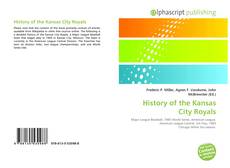 Borítókép a  History of the Kansas City Royals - hoz