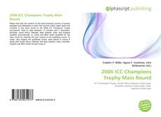 Borítókép a  2006 ICC Champions Trophy Main Round - hoz