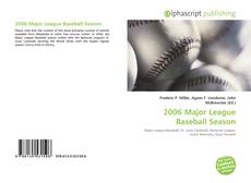 Borítókép a  2006 Major League Baseball Season - hoz