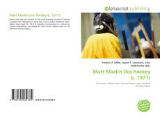 Borítókép a  Matt Martin (Ice hockey b. 1971) - hoz
