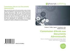Borítókép a  Commission d'Accès aux Documents Administratifs - hoz
