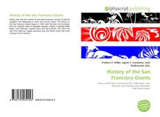 Borítókép a  History of the San Francisco Giants - hoz
