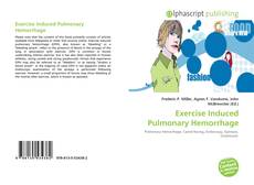 Bookcover of Exercise Induced Pulmonary Hemorrhage