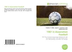 Borítókép a  1987 in Association Football - hoz