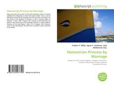 Bookcover of Hanoverian Princess by Marriage