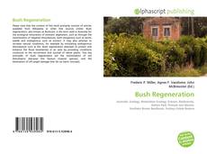 Borítókép a  Bush Regeneration - hoz