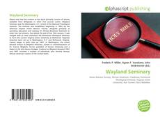 Bookcover of Wayland Seminary