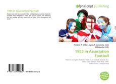 Borítókép a  1955 in Association Football - hoz