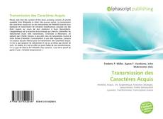 Borítókép a  Transmission des Caractères Acquis - hoz