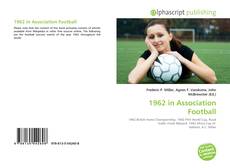Borítókép a  1962 in Association Football - hoz