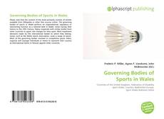 Borítókép a  Governing Bodies of Sports in Wales - hoz