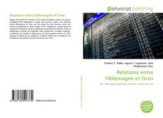 Обложка Relations entre l'Allemagne et l'Iran