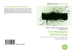 Borítókép a  1913 Philadelphia Athletics Season - hoz