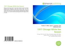 Borítókép a  1917 Chicago White Sox Season - hoz