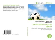 Borítókép a  2010 Arizona Cardinals Season - hoz
