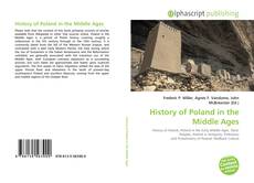 Borítókép a  History of Poland in the Middle Ages - hoz
