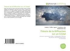 Bookcover of Théorie de la Diffraction sur un Cristal