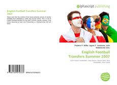 Borítókép a  English Football Transfers Summer 2007 - hoz
