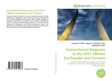 Borítókép a  Humanitarian Response to the 2011 Tōhoku Earthquake and Tsunami - hoz