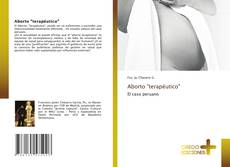 Bookcover of Aborto "terapéutico"