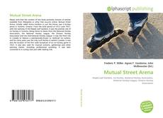 Bookcover of Mutual Street Arena