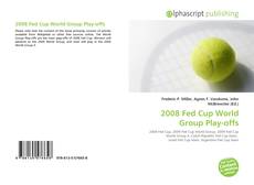 Borítókép a  2008 Fed Cup World Group Play-offs - hoz