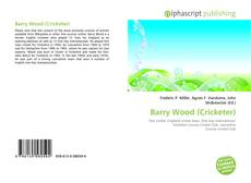 Borítókép a  Barry Wood (Cricketer) - hoz