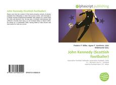 Bookcover of John Kennedy (Scottish footballer)